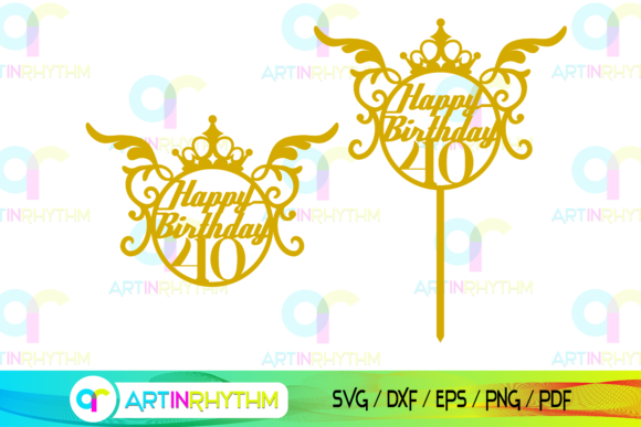 Celebrate the Big 4-0: Creative Uses for This Cake Topper SVG
